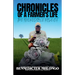 Chronicles of A Farmer's Life