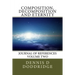 Composition, Decomposition and Eternity