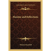 Maxims and Reflections