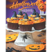 Halloween Cookbook: Enjoy Your Creepy Halloween Holiday With 150+ Mysterious Halloween Recipes