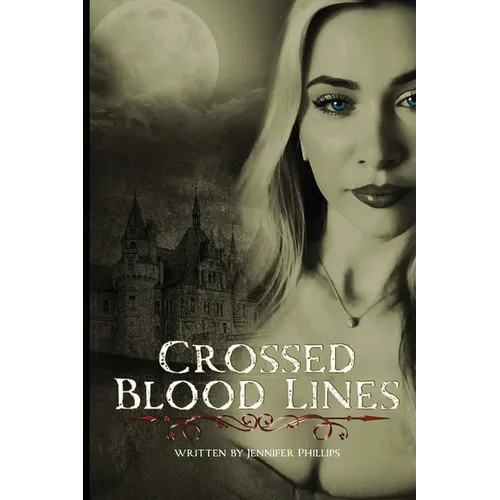 Crossed Blood Lines