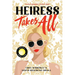 Heiress Takes All (a Reese's Book Club Pick)