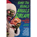 Hark! the Herald Angels Scream: An Anthology
