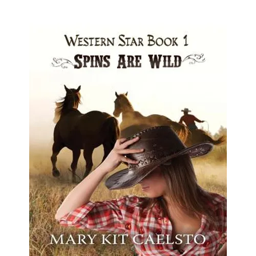 Spins Are Wild (Large Print)