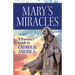 Mary's Miracles: A Traveler's Guide to Catholic America