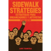 Sidewalk Strategies: Estrategias Para Organizadores Y Activistas