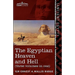 The Egyptian Heaven and Hell (Three Volumes in One): The Book of the Am-Tuat; The Book of Gates; And the Egyptian Heaven and Hell