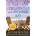 Lost and Found in Lavender Bay (The Lavender Bay Chronicles, Book 2) Large Print Paperback