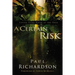 A Certain Risk: Living Your Faith at the Edge