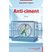 Anti-ciment