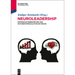 Neuroleadership: Empirische Überprüfung Und Nutzenpotenziale Für Die PRAXIS