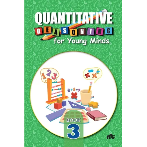 Quantitative Reasoning For Young Minds Level 3