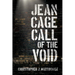 Jean Cage Call of The Void