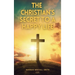 The Christian's Secret to a Happy Life: Easy to Read Layout