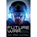 Future War and the Defence of Europe