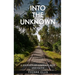 Into The Unknown
