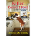 Killer Comfort Food
