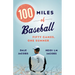 100 Miles of Baseball: Fifty Games, One Summer