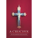 A Crucifix