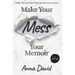 Make Your Mess Your Memoir