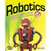 Robotics: Discover the Science and Technology of the Future with 20 Projects