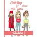 Fashion Coloring Book For Girls: Just a Girl Who Loves Fashion / Fun Fashion and Fresh Styles, Creative Haven Fabulous Fashions, 40 Beauty Coloring Pa