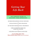 Getting Your Life Back: The Complete Guide to Recovery from Depression