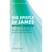 The Epistle of James Within Judaism: The Earliest First-Century Window Into Messianic Jewish Belief and Practice