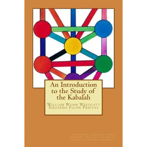 An Introduction to the Study of the Kabalah