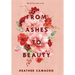 From Ashes to Beauty