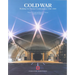Cold War: Building for Nuclear Confrontation 1946-1989
