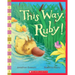 This Way, Ruby!