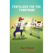 Fertilizer For The Funnybone
