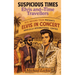 Suspicious Times: Elvis and the Time Travellers