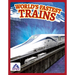 World's Fastest Trains
