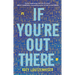 If You're Out There