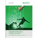 Football Performance: Strategy and Analysis