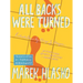 All Backs Were Turned