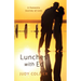 Lunches with Ed: A Dementia Journey of Love
