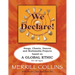 We Declare!: Songs, Chants, Dances and Multimedia Projects based on A Global Ethic