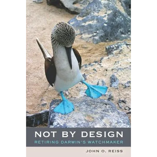 Not by Design: Retiring Darwin's Watchmaker