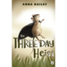 The Three Day Heist