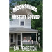 Moonshiner Mystery Solved