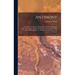 Antimony: Its History, Chemistry, Mineralogy, Geology, Metallurgy, Uses, Preparations, Analysis, Production, and Valuation; With