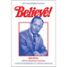 Believe!: A Timeless Endorsement of American Principles