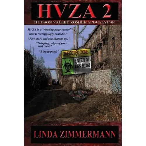 Hvza 2: Hudson Valley Zombie Apocalypse