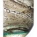 Glass: Sand, Ash, Heat: New Orleans Museum of Art