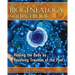 The Biogenealogy Sourcebook: Healing the Body by Resolving Traumas of the Past