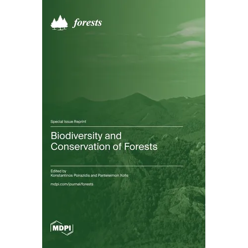 Biodiversity and Conservation of Forests