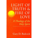 Light of Truth and Fire of Love: A Theology of the Holy Spirit